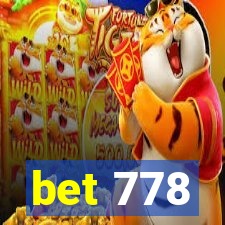 bet 778